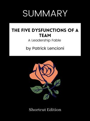 cover image of SUMMARY-- the Five Dysfunctions of a Team